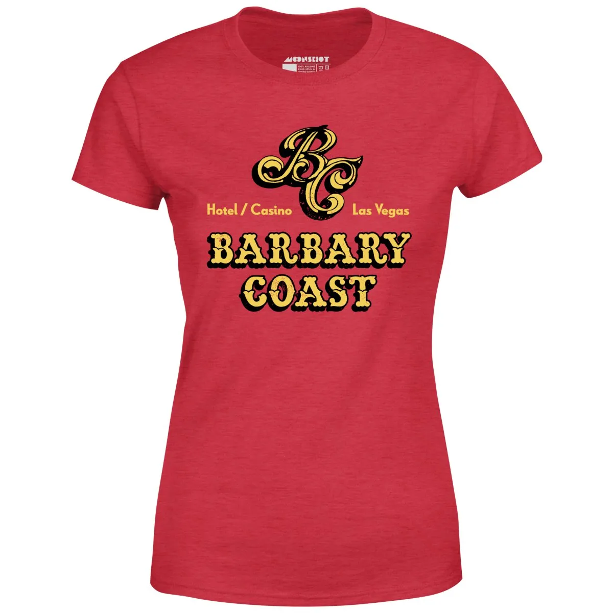 Barbary Coast Hotel & Casino - Vintage Las Vegas - Women's T-Shirt