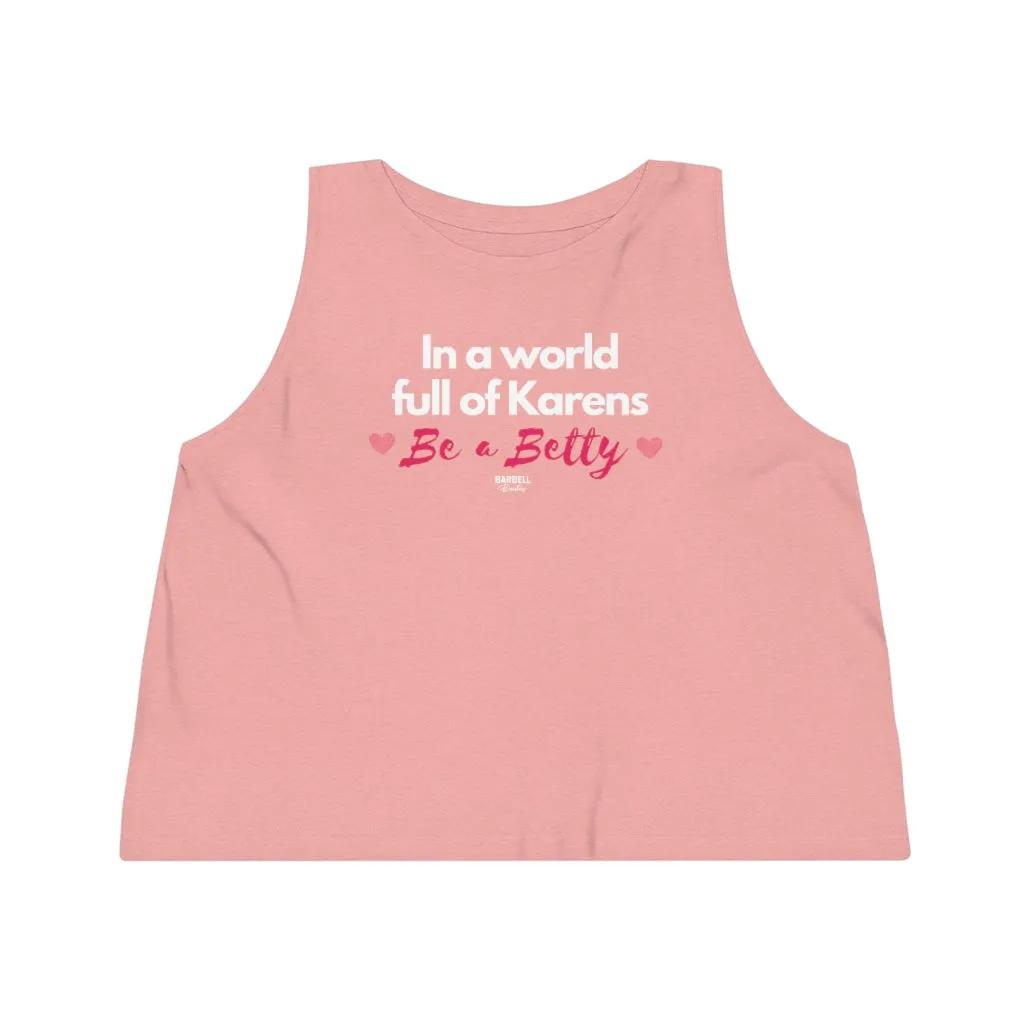 Be a Betty Women's Cropped Tank Top