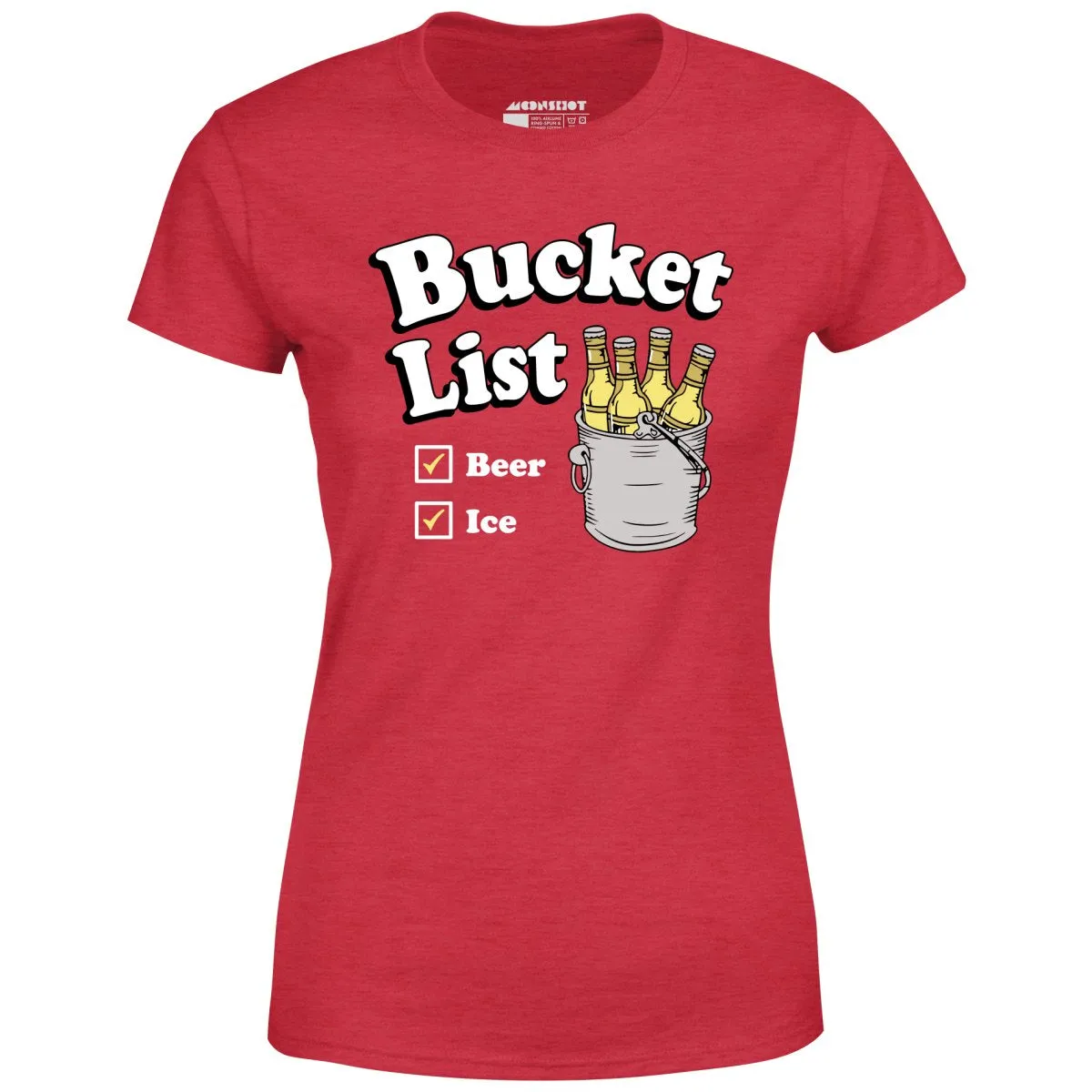 Bucket List - Women's T-Shirt