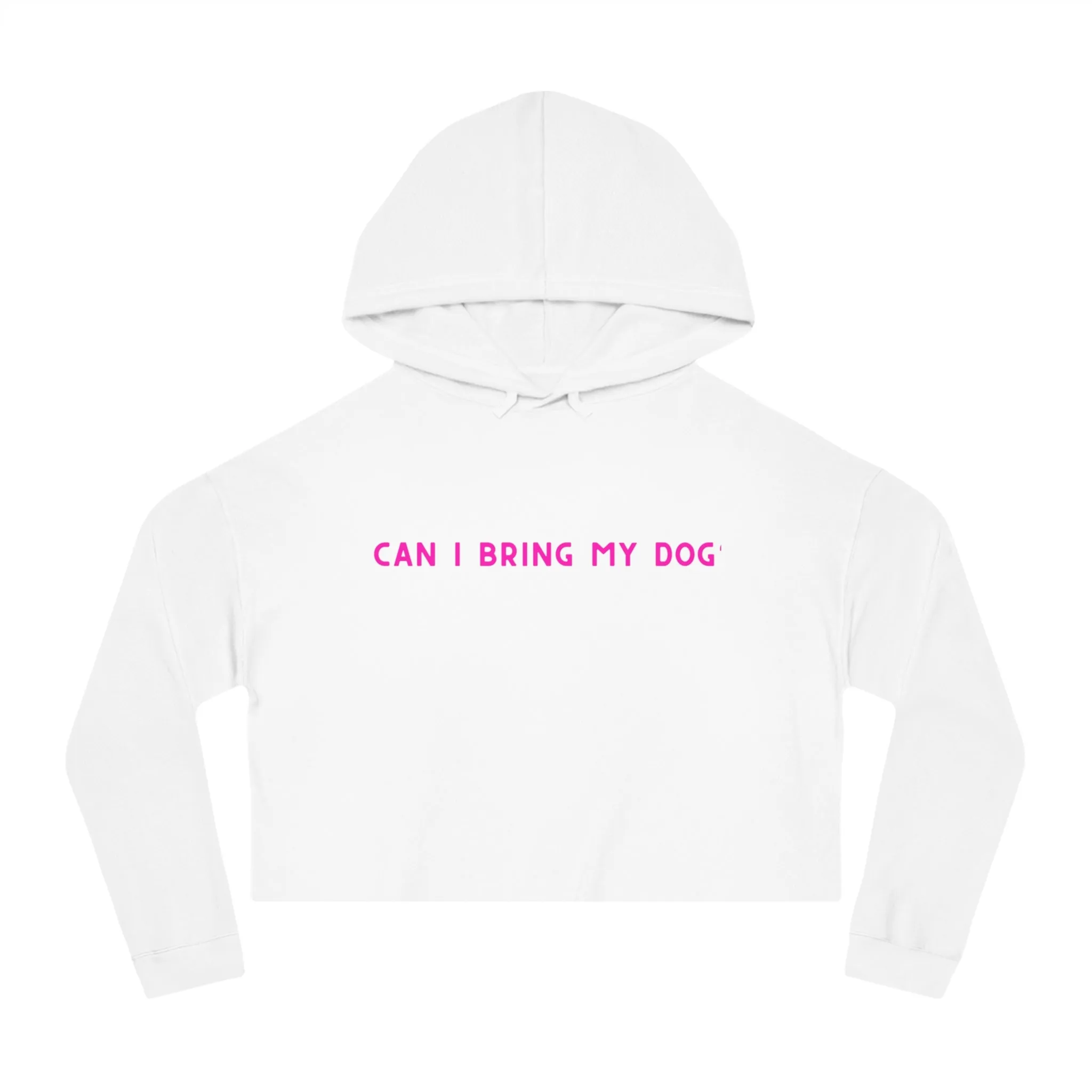 Can I bring my Dog Cropped Sweatshirt, Gift for Dog Lover, Dog Gift, Dog Owner Sweatshirt, Dog Merch