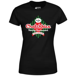 Chotchkie's Family Restaurant - Women's T-Shirt