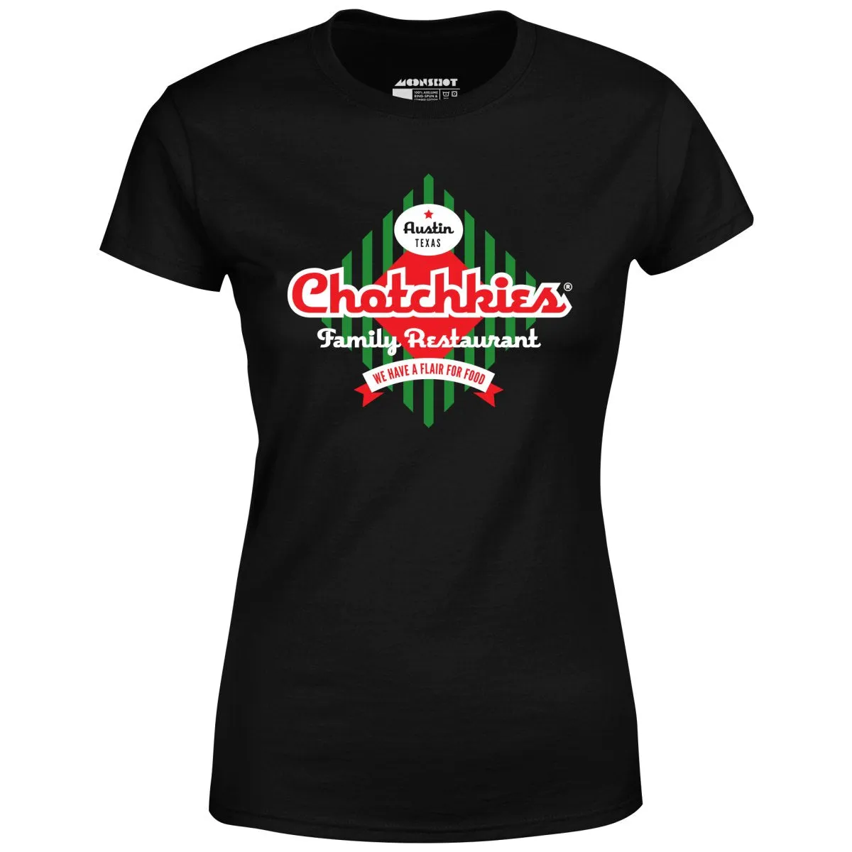 Chotchkie's Family Restaurant - Women's T-Shirt
