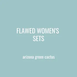 FLAWED WOMENS SETS - AZ GREEN CACTUS