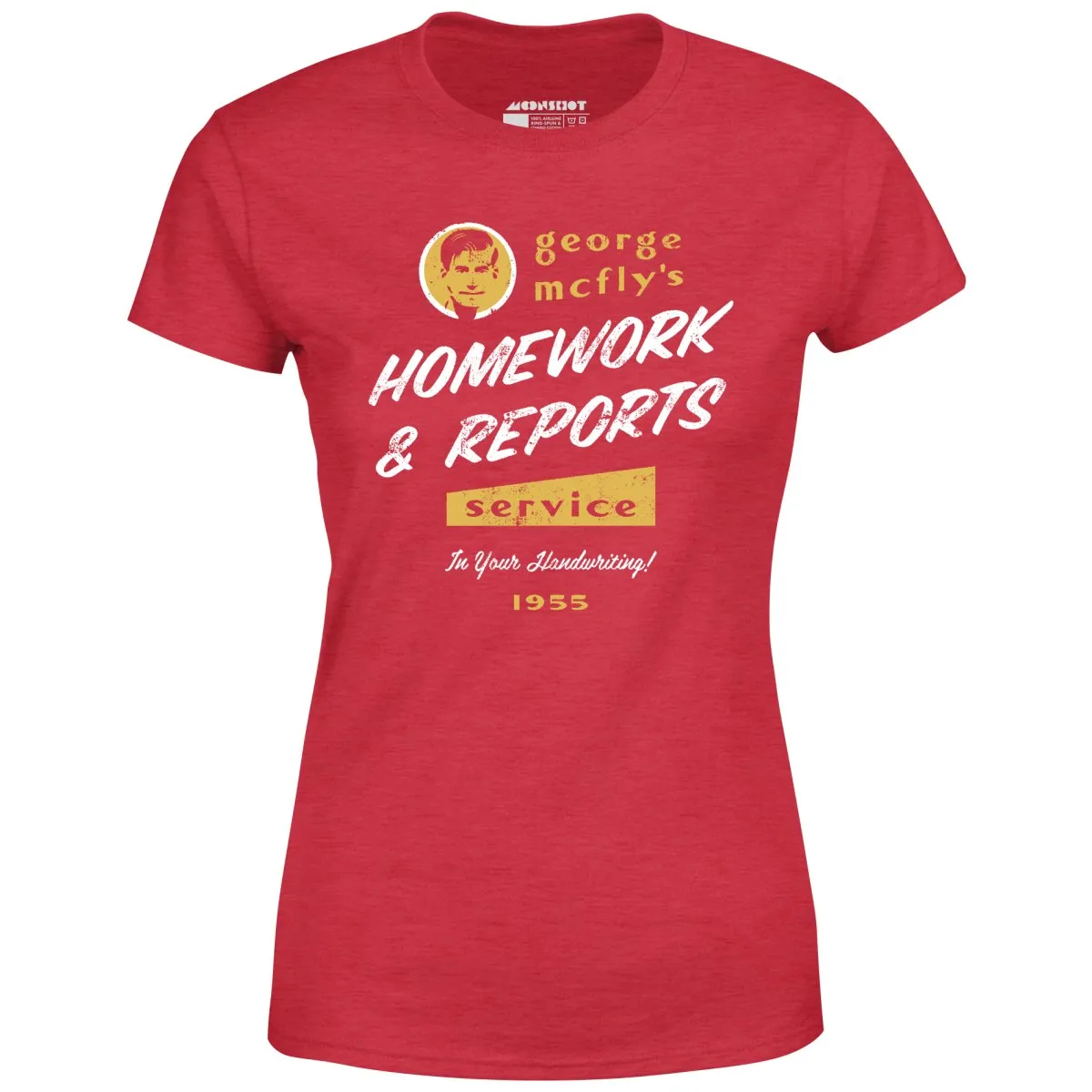 George McFly's Homework & Reports Service - Women's T-Shirt