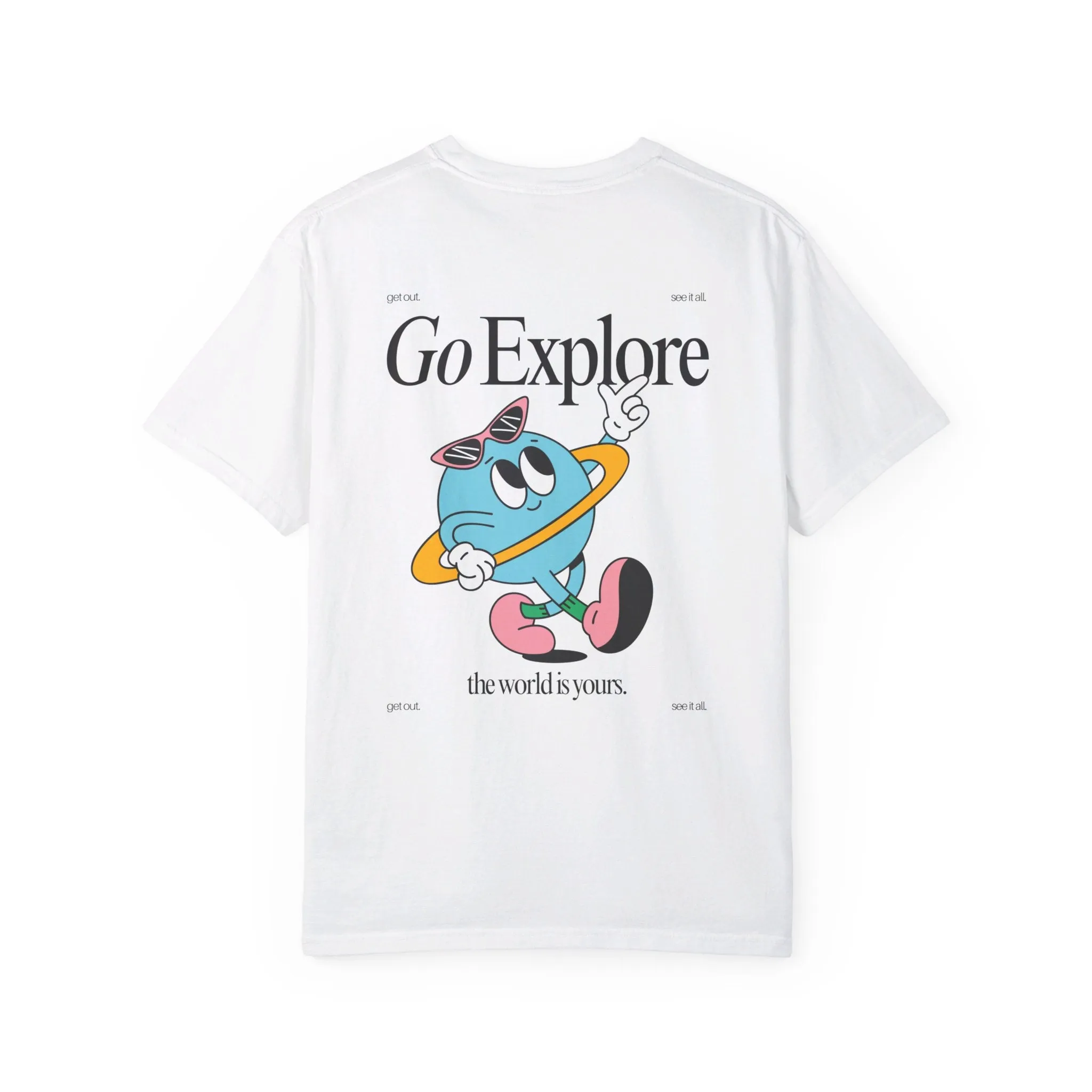 Go Explore Comfort Colors T Shirt