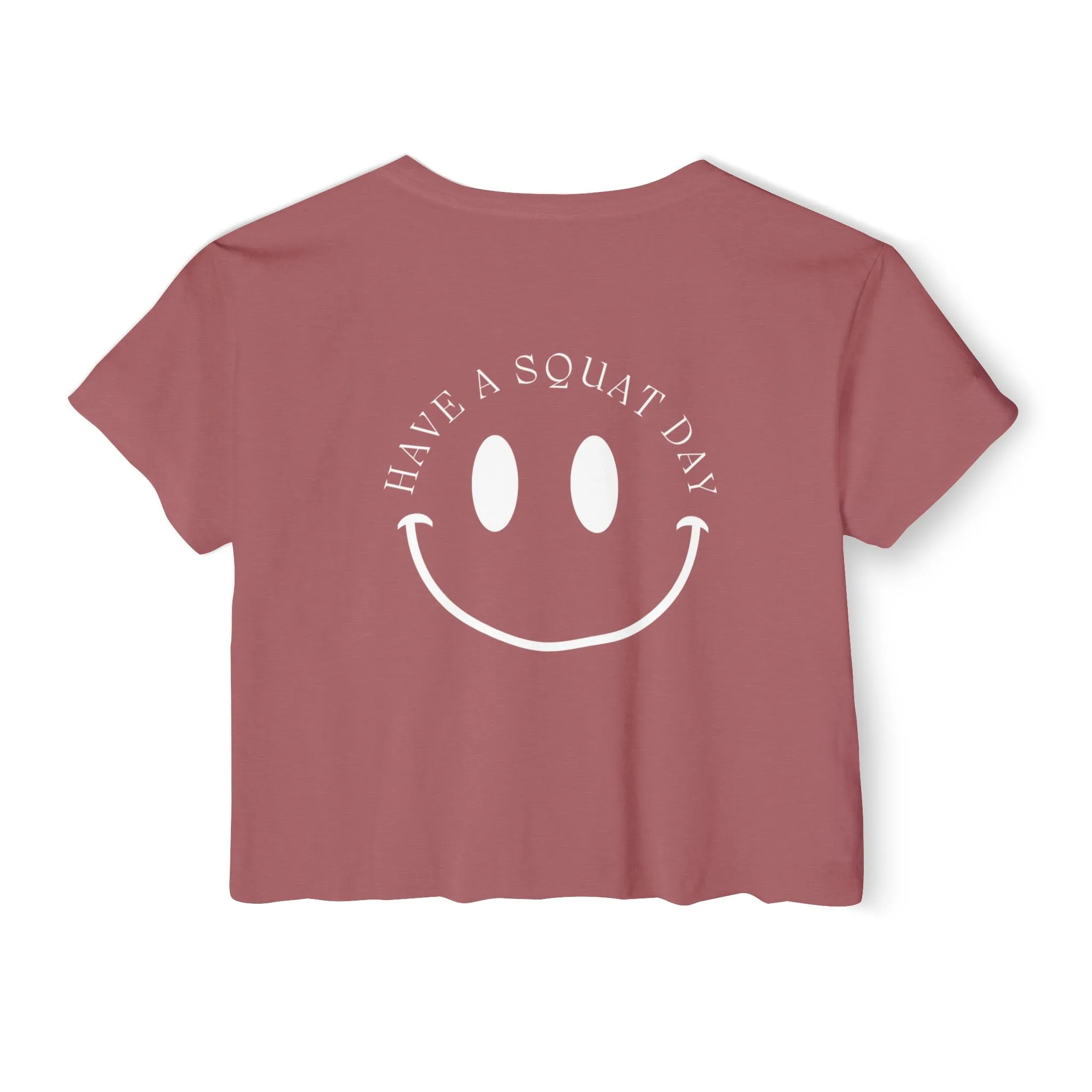 Have a Squat Day Crop Top