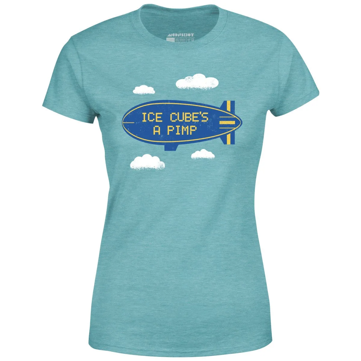 Ice Cube's a Pimp - Women's T-Shirt