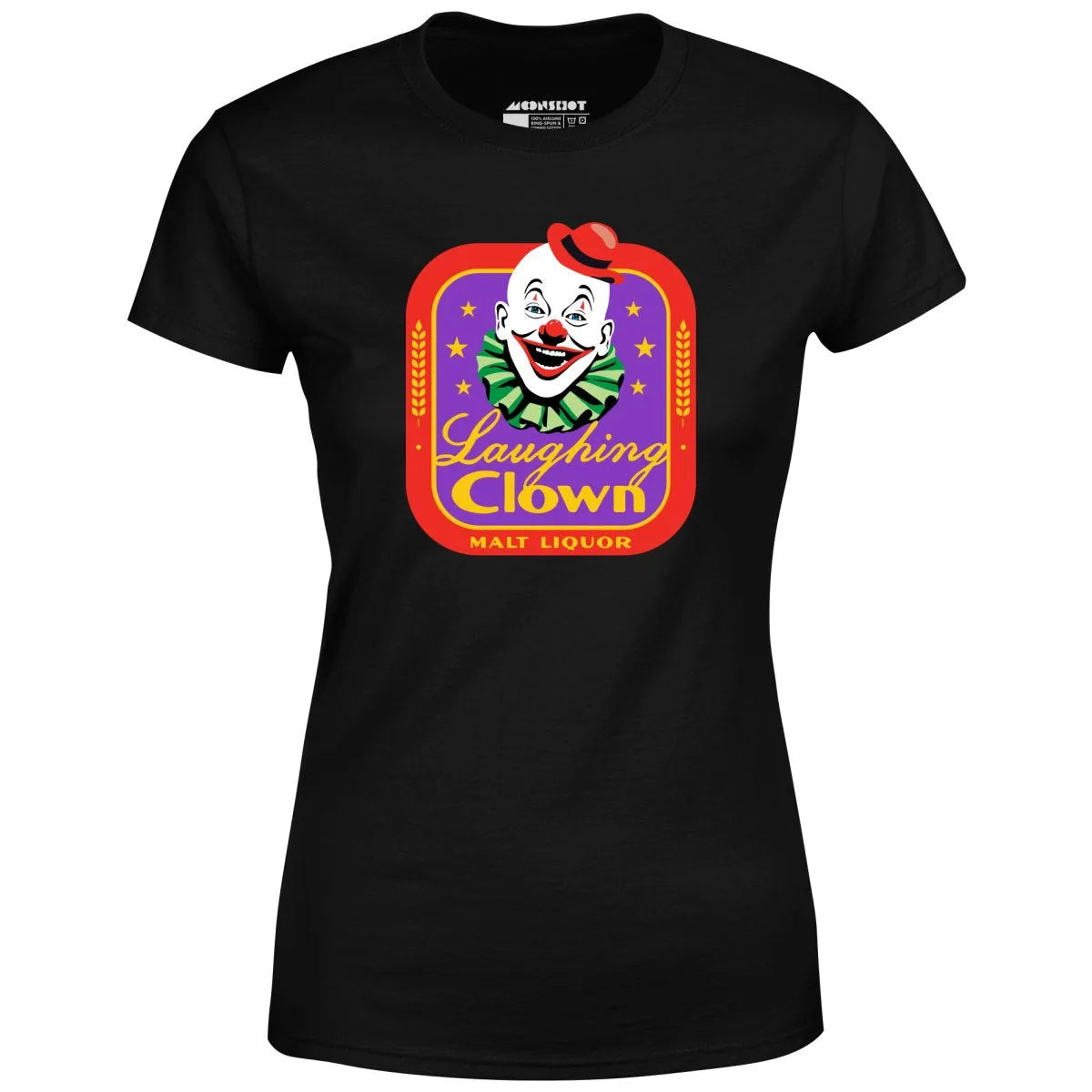 Laughing Clown Malt Liquor - Women's T-Shirt