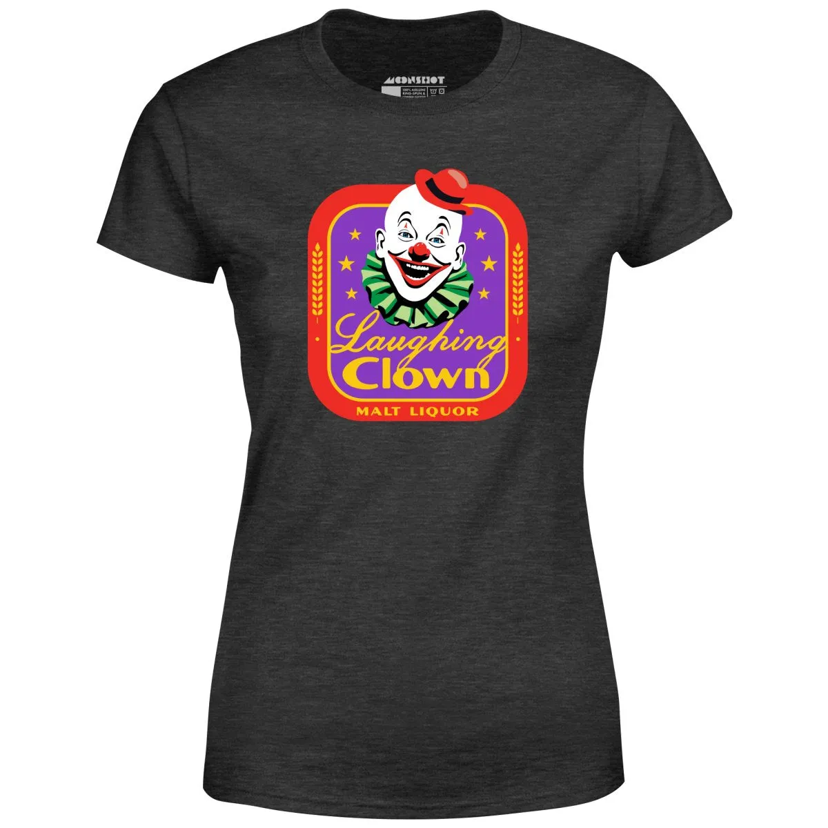 Laughing Clown Malt Liquor - Women's T-Shirt