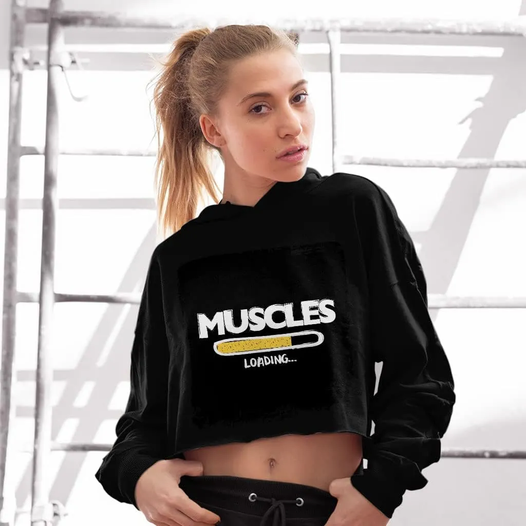 Loading Muscles Women's Cropped Fleece Hoodie - Funny Cropped Hoodie for Women - Gym Hooded Sweatshirt