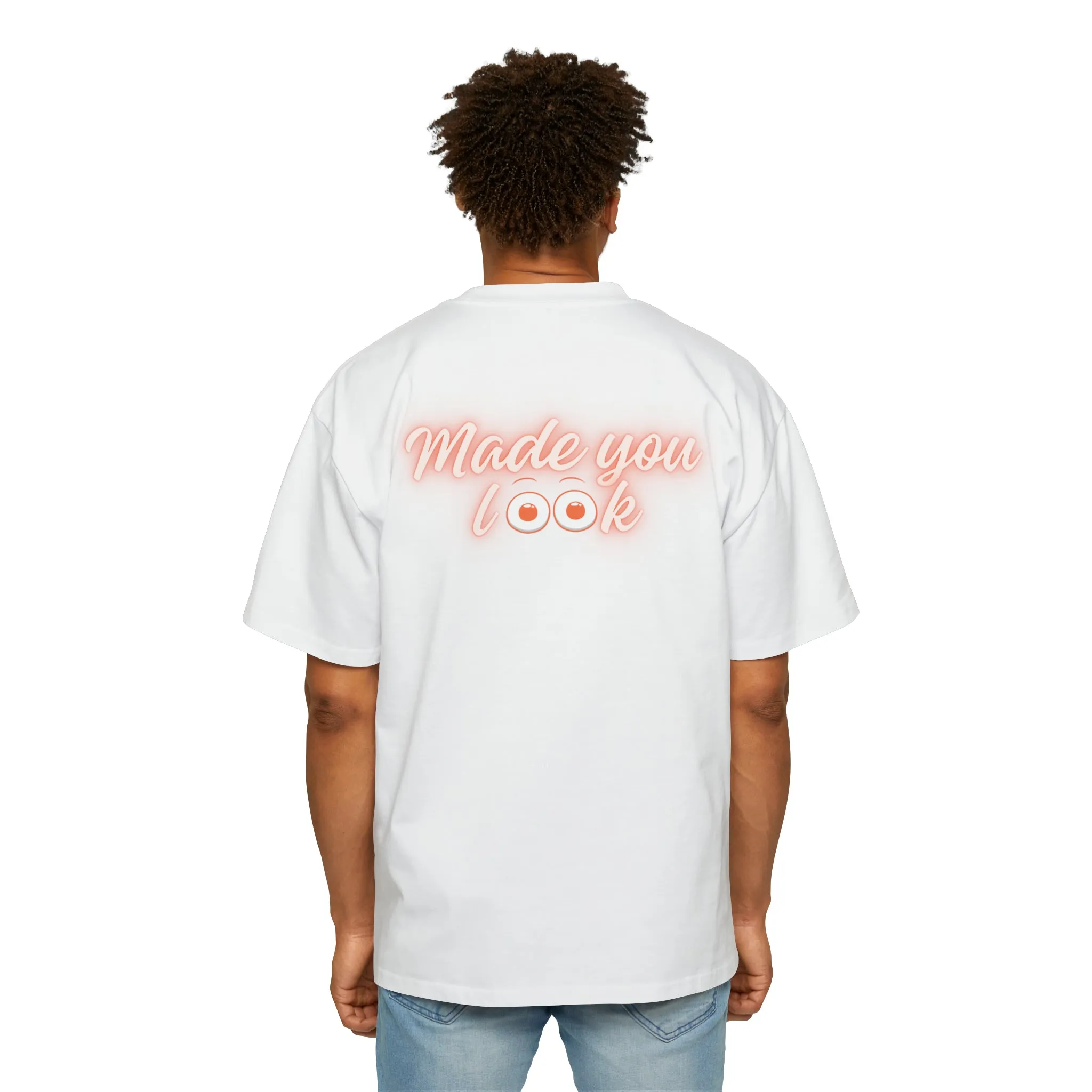 Made you look (eyes) Heavy Oversized Tee