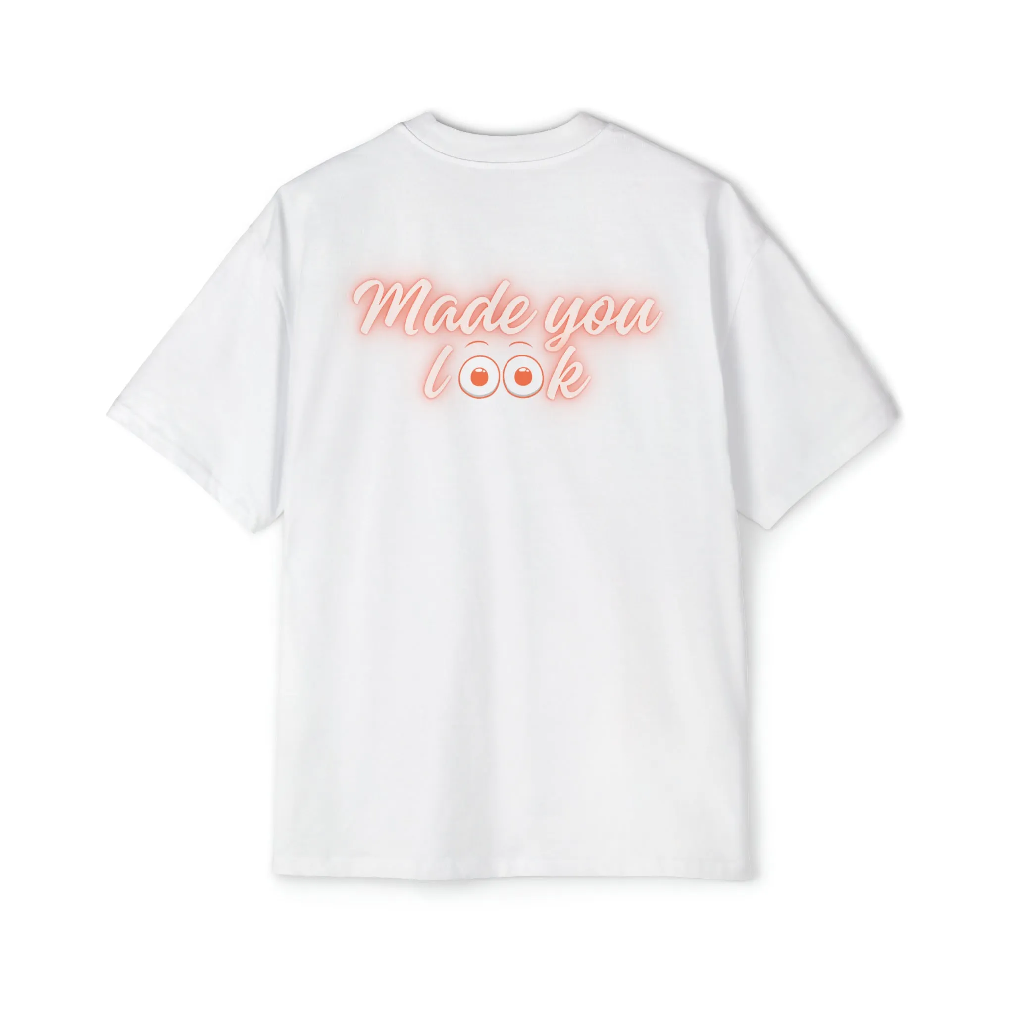Made you look (eyes) Heavy Oversized Tee