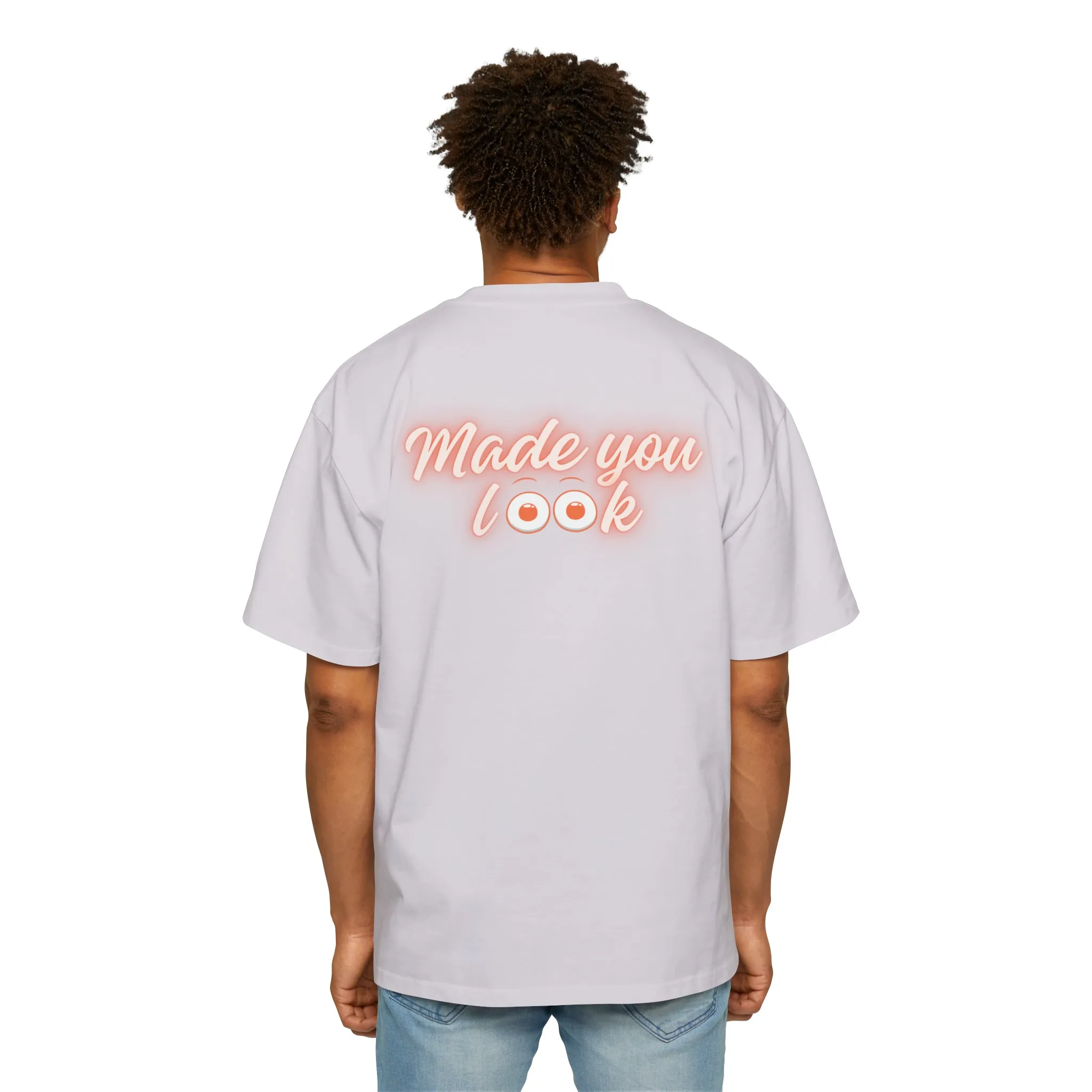 Made you look (eyes) Heavy Oversized Tee