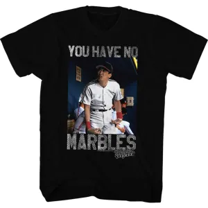 Major League No Marbles Men's T-Shirt