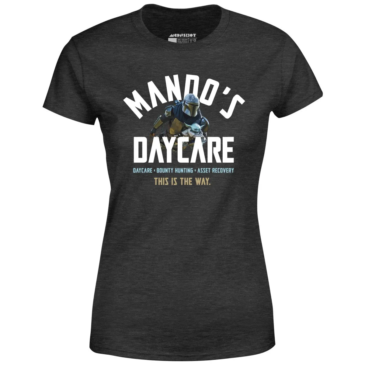 Mando's Daycare - Women's T-Shirt