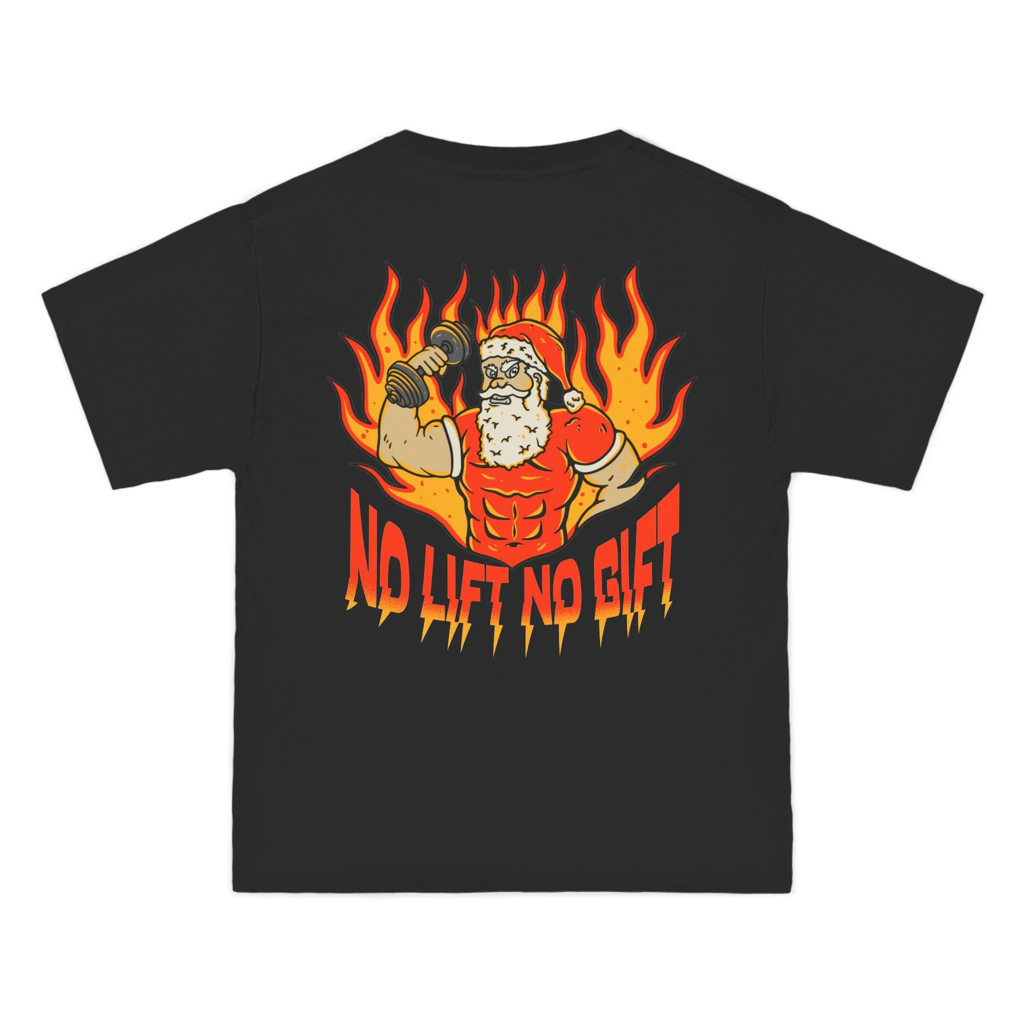 NO LIFT, NO GIFT- TEE