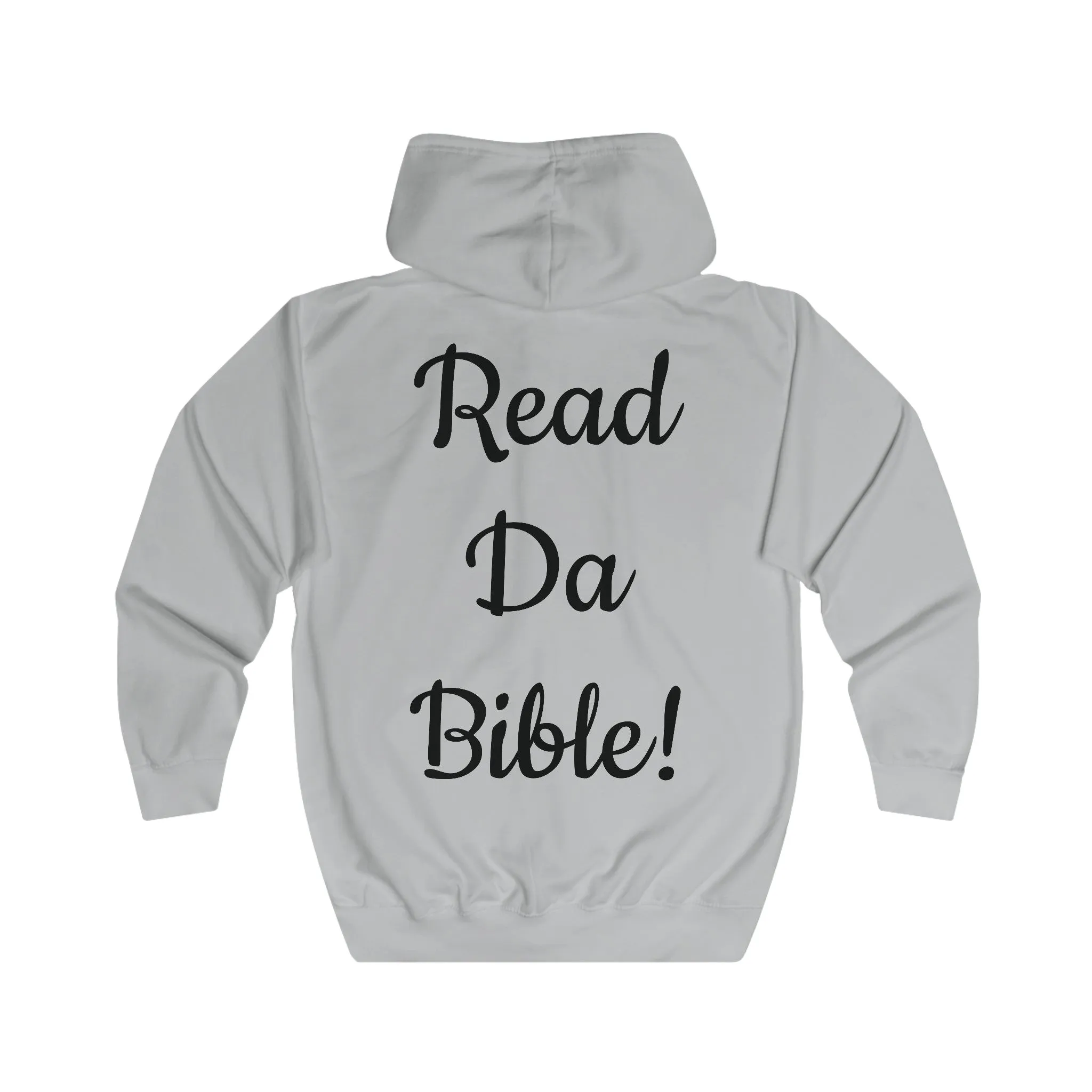 "READ DA BIBLE!" Unisex Full Zip Hoodie