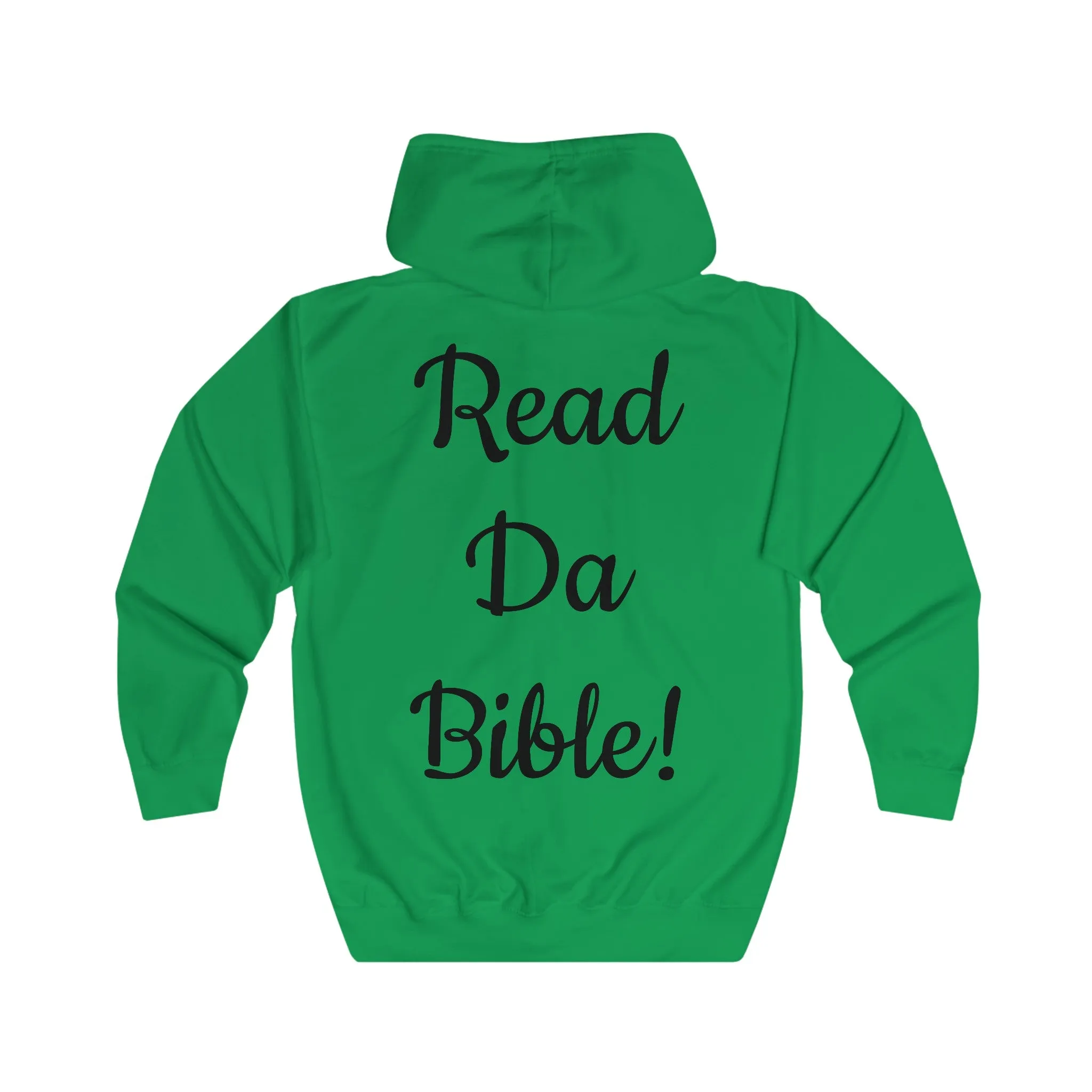 "READ DA BIBLE!" Unisex Full Zip Hoodie