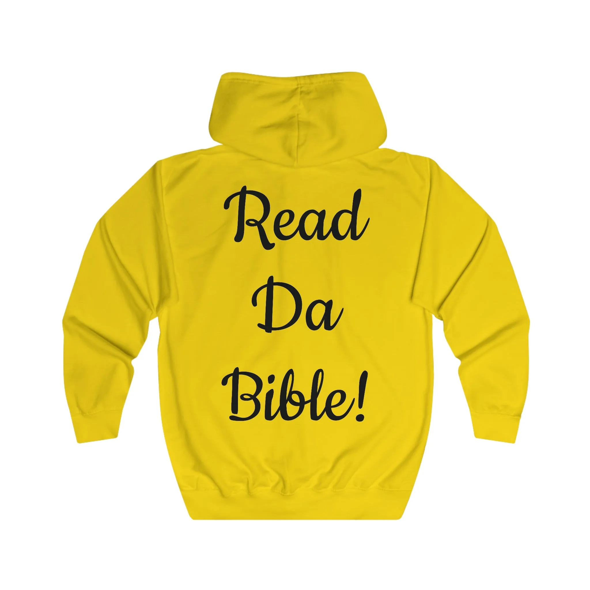 "READ DA BIBLE!" Unisex Full Zip Hoodie