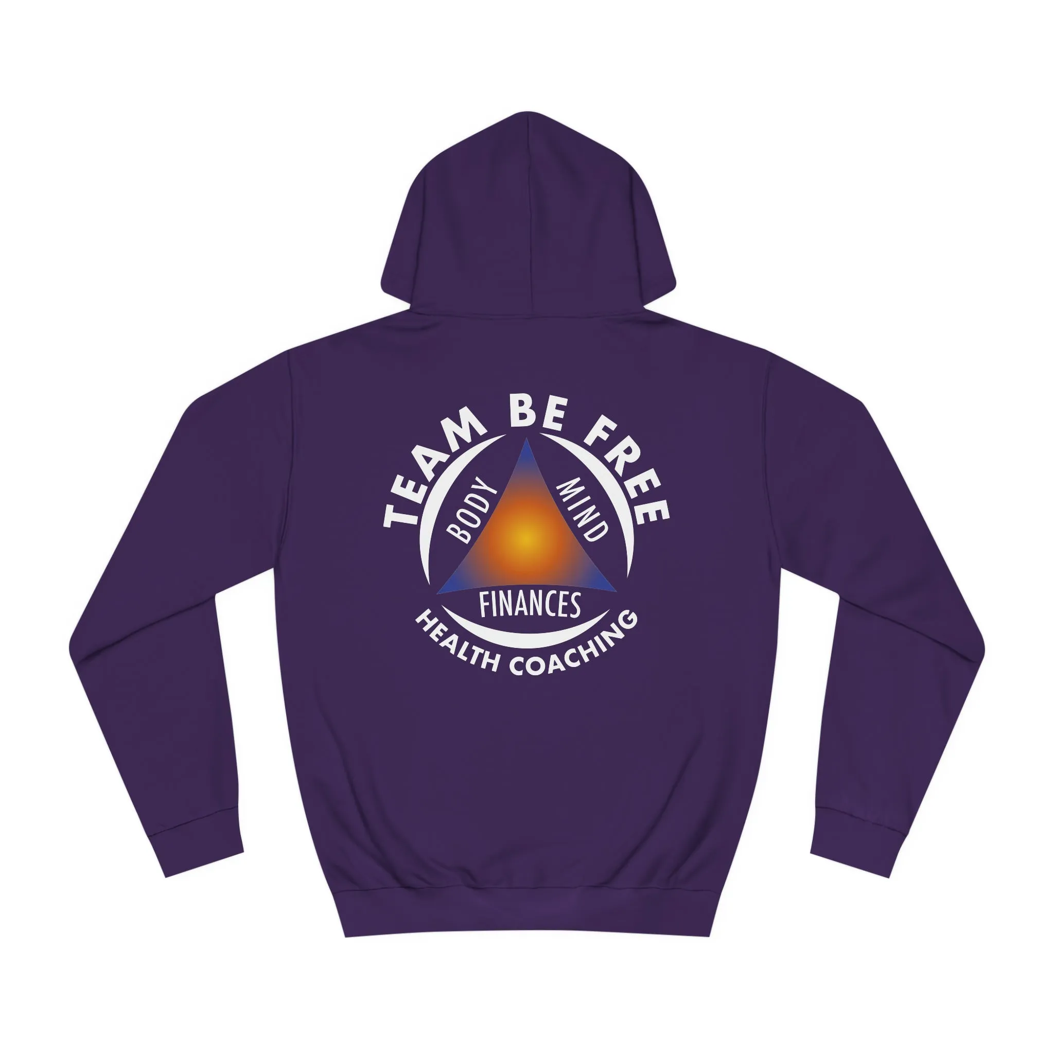 Team Be Free Unisex College Hoodie