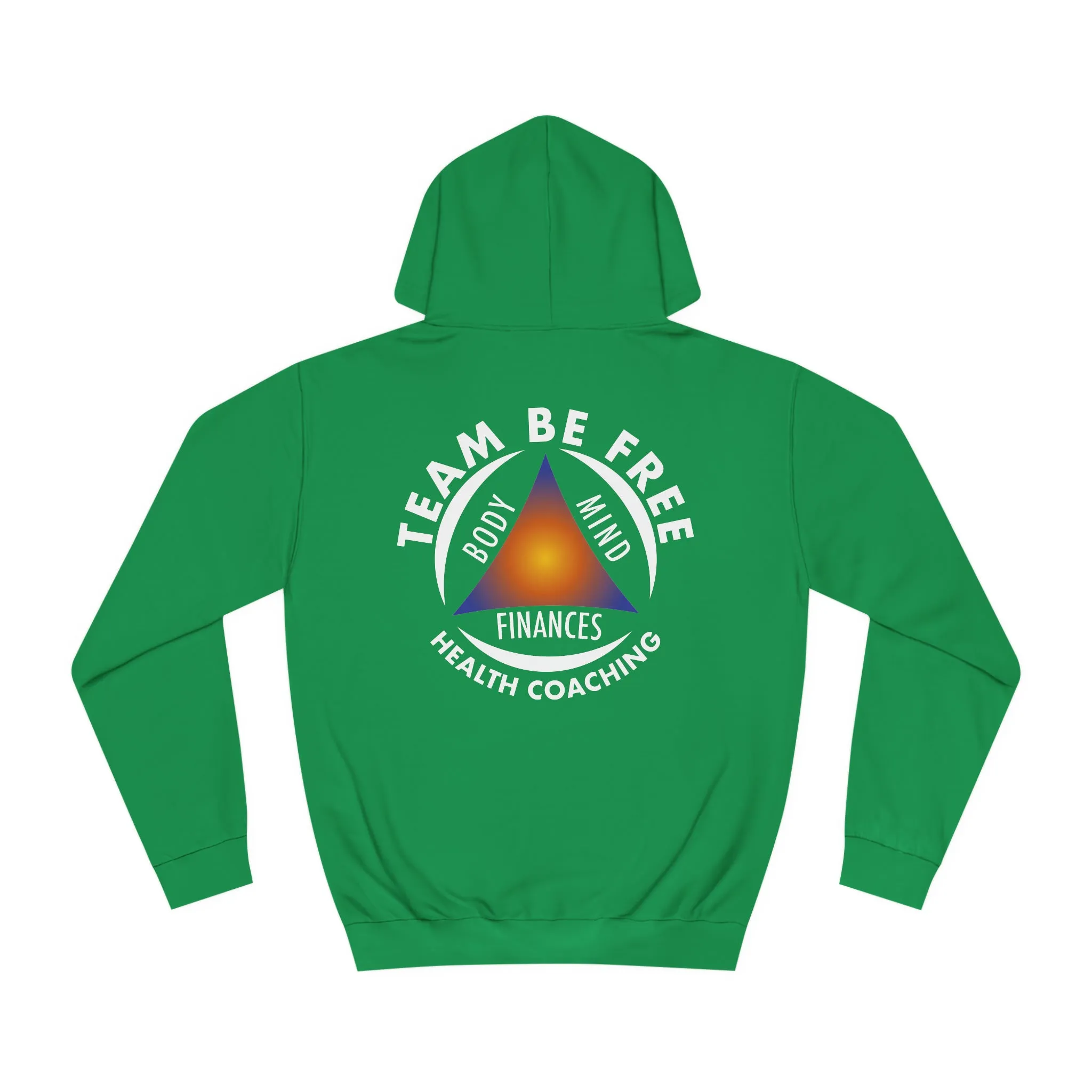 Team Be Free Unisex College Hoodie
