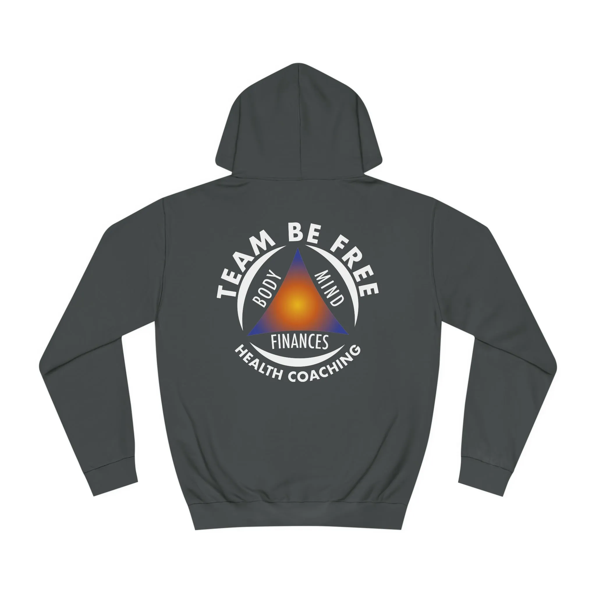 Team Be Free Unisex College Hoodie