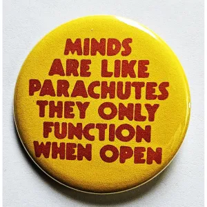 Vintage Reproduction Minds are Like Parachutes Small Pinback Button | 1.25" Diameter